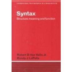 Syntax : Structure Meaning and Function, Cambridge