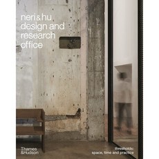 Neri＆hu Design and Research Office:Thresholds, Thames & Hudson, English, 9780500343609