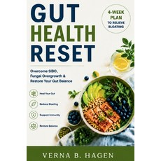 (英文圖書)Gut Health Reset: 4Week Plan to Relieve Bloating & Restore Your Microbiome: Stra... 平裝版, Independently Published, 英文, 平裝本