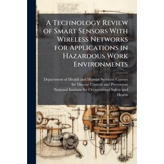 (영문도서)A Technology Review of Smart Sensors With Wireless Networks for Applications in... Paperback, Hutson Street Press, English, 9781025146553