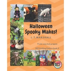 (영문도서) Halloween Spooky Makes: A knitting book for Halloween lovers Paperback, Independently Published, English, 9798648370364