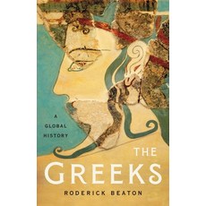 (영문도서) The Greeks: A Global History Hardcover, Basic Books, English, 9781541618299