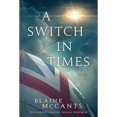 (영문도서) A Switch In Times Paperback, Antimacassar Books, English, 9781957754086