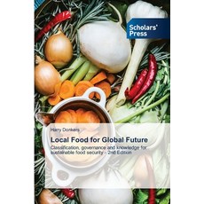 (英文圖書)Local Food for Global Future 平裝版, Scholars' Press, English