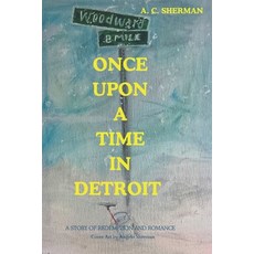 (영문도서)Once Upon a Time in Detroit Paperback, Independently Published, English, 9798292918714