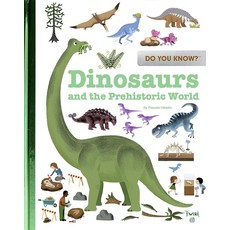 Do You Know: Dinosaurs and the Prehistoric World