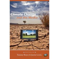 Climate Change and the Media Hardcover, Peter Lang Inc., International Academic Publi