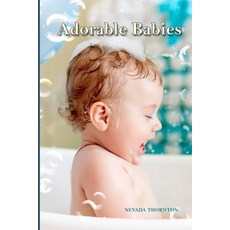 Adorable Babies: a Picture Book In Large Print For Adults And Seniors Paperback, Independently Published, English, 9798733942889