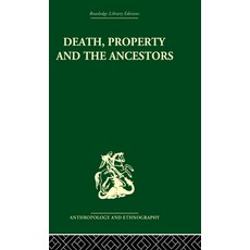 (英文圖書)Death and the Ancestors: A Study of the Mortuary Customs of the Lodagaa of West... 精裝版, Routledge, 英文
