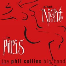 [CD] Phil Collins Big band (필 콜린스 빅 밴드) - A Hot Night In Paris : 재즈 빅밴드 연주반