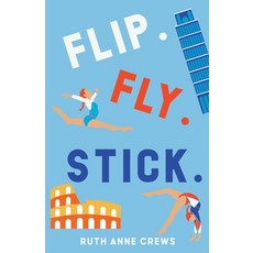 (영문도서) Flip. Fly. Stick. Paperback, Ruth Anne Crews, English, 9781735909226