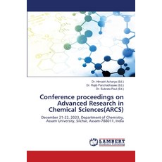 (영문도서) Conference proceedings on Advanced Research in Chemical Sciences(ARCS) Paperback, LAP Lambert Academic Publis..., English, 9786208012427