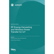 (영문도서) RF Energy Harvesting and Wireless Power Transfer for IoT Hardcover, Mdpi AG, English, 9783725830275
