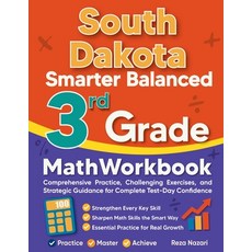 (영문도서)South Dakota Smarter Balanced 3rd Grade Math Workbook: Comprehensive Practice C... Paperback, Effortless Math Education, English, 9798896478683