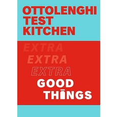 Ottolenghi Test Kitchen: Extra Good Things /anglais