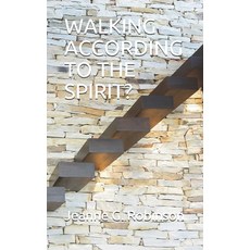 Walking According to the Spirit? Paperback, Independently Published, English, 9798744149697