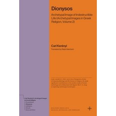 (外文書)Dionysos: Archetypal Image of Indestructible Life (Archetypal Images in Greek Rel... Hardcover, Princeton University Press, English