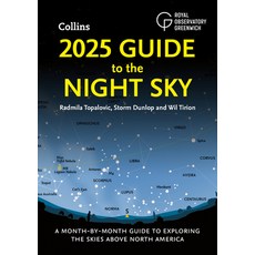 (영문도서) 2025 Guide to the Night Sky (North America): A Month-By-Month Guide to Exploring the Skies Ab... Paperback, Collins, English, 9780008688141