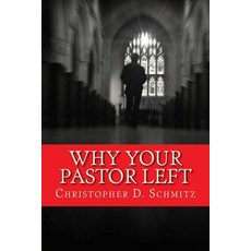 (英文圖書)Why Your Pastor Left 平裝版, Createspace Independent Pub..., English, Paperback