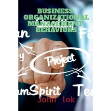 (영문도서) Business Organizational Management Behaviors Paperback, Notion Press, English, 9798886290943