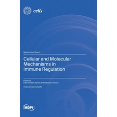 (英文圖書)Cellular and Molecular Mechanisms in Immune Regulation 精裝版, Mdpi AG, English, Hardcover