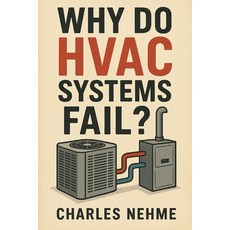 (영문도서)Why Do HVAC Systems Fail Paperback, Independently Published, English, 9798270098780