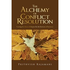 (英文圖書)The Alchemy of Conflict Resolution 平裝版, Notion Press, 英文