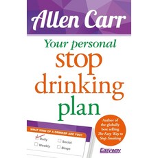 (영문도서) Your Personal Stop Drinking Plan: The Revolutionary Method for Quitting Alcohol Paperback, Arcturus Editions, English, 9781784284534