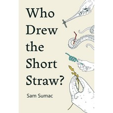 (영문도서) Who Drew the Short Straw? Paperback, Rowanvale Books Ltd, English, 9781835840412