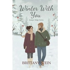 (영문도서)Winter With You Paperback, Brittany Stein, English, 9798295518331