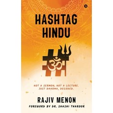 (英文圖書)Hashtag Hindu: Not a Sermon. Not a Lecture. Just Dharma Decoded. 精裝版, Notion Press, 英文