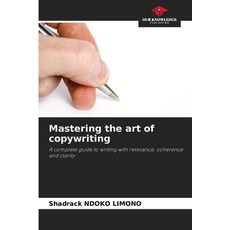 (英文圖書)Mastering the art of copywriting 平裝版, Our Knowledge Publishing, 英文