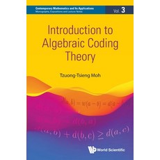 (영문도서)Introduction to Algebraic Coding Theory Paperback, World Scientific Publishing..., English, 9789819819201