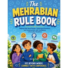 (英文圖書)The Mehrabian Rule Book: Helping Kids Read People Understand Emotions and Comm... 平裝版, Publishdrive, 英文
