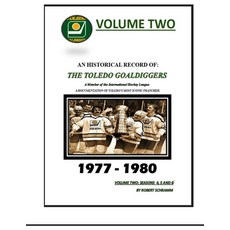 (영문도서)An Historical Record of: The Toledo Goaldiggers: Volume Two: Seasons 4 5 and 6... Paperback, Independently Published, English, 9798277214916