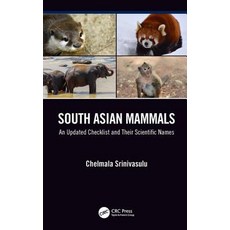 (英文圖書)South Asian Mammals: An updated Checklist and Their Scientific Names 精裝版, CRC Press, 英文