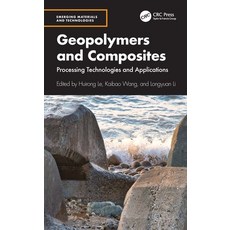 (영문도서)Geopolymers and Composites: Processing Technologies and Applications Hardcover, CRC Press, English, 9781032879734