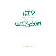 The Hip Pocket Guide to Offbeat Wisdom Paperback, Independently Published, English, 9798567103180