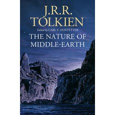 The Nature of Middle-earth, J. R. R. Tolkien(저), HarperCollins Publishers