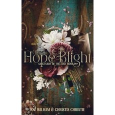 (영문도서) Of Hope & Blight Paperback, Midnight Tide Publishing, English, 9781964655086
