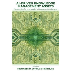 (英文圖書)Ai-Driven Knowledge Management Assets Volume 2: Strategies for the Modern Busin... 精裝版, Emerald Publishing Limited, English, Hardcover