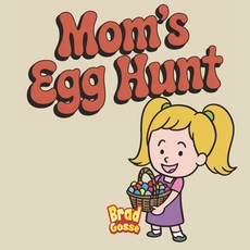 (영문도서)Mom's Egg Hunt Paperback, Independently Published, English, 9798282627473