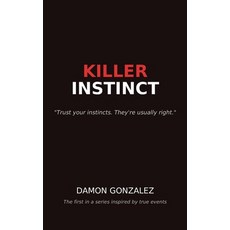 (영문도서)Killer Instinct: Survival in New York: A Gay Man's Journey (Book One) Paperback, Independently Published, English, 9798269765976