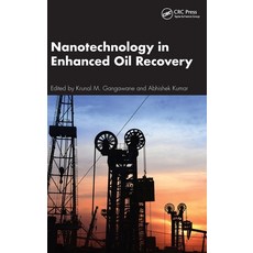 (영문도서) Nanotechnology in Enhanced Oil Recovery Hardcover, CRC Press, English, 9781032599892