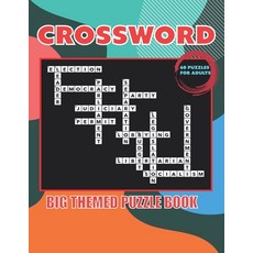 (영문도서) Crossword: BIG THEMED PUZZLE BOOK 60 PUZZLES FOR ADULTS: Large Print Crossword Puzzle Book wi... Paperback, Independently Published, English, 9798875694318