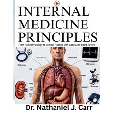 (英文圖書)Internal Medicine Principles: From Pathophysiology to Clinical Practice with Cas... 平裝版, Independently Published, 英文, 平裝本