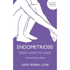 (영문도서)Endometriosis from Harm to Hope: A Chronic Illness Guide Paperback, Sheldon Press, English, 9781399822909