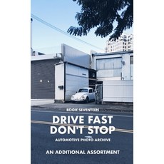 (外文書)Drive Fast Don't Stop - Book 17: An Additional Assortment Paperback, Blurb, English
