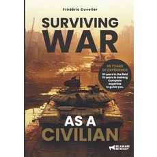 (영문도서)surviving WAR: As a CIVILIAN Paperback, Independently Published, English, 9798289276155
