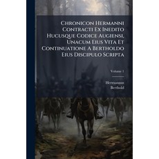 (英文圖書)Chronicon Hermanni Contracti Ex Inedito Hucusque Codice Augiensi Unacum Eius Vi... 平裝版, Nabu Press, English, Paperback